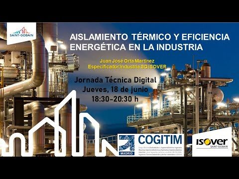 Eficiencia Energética: Aislamiento Térmico en la Industria